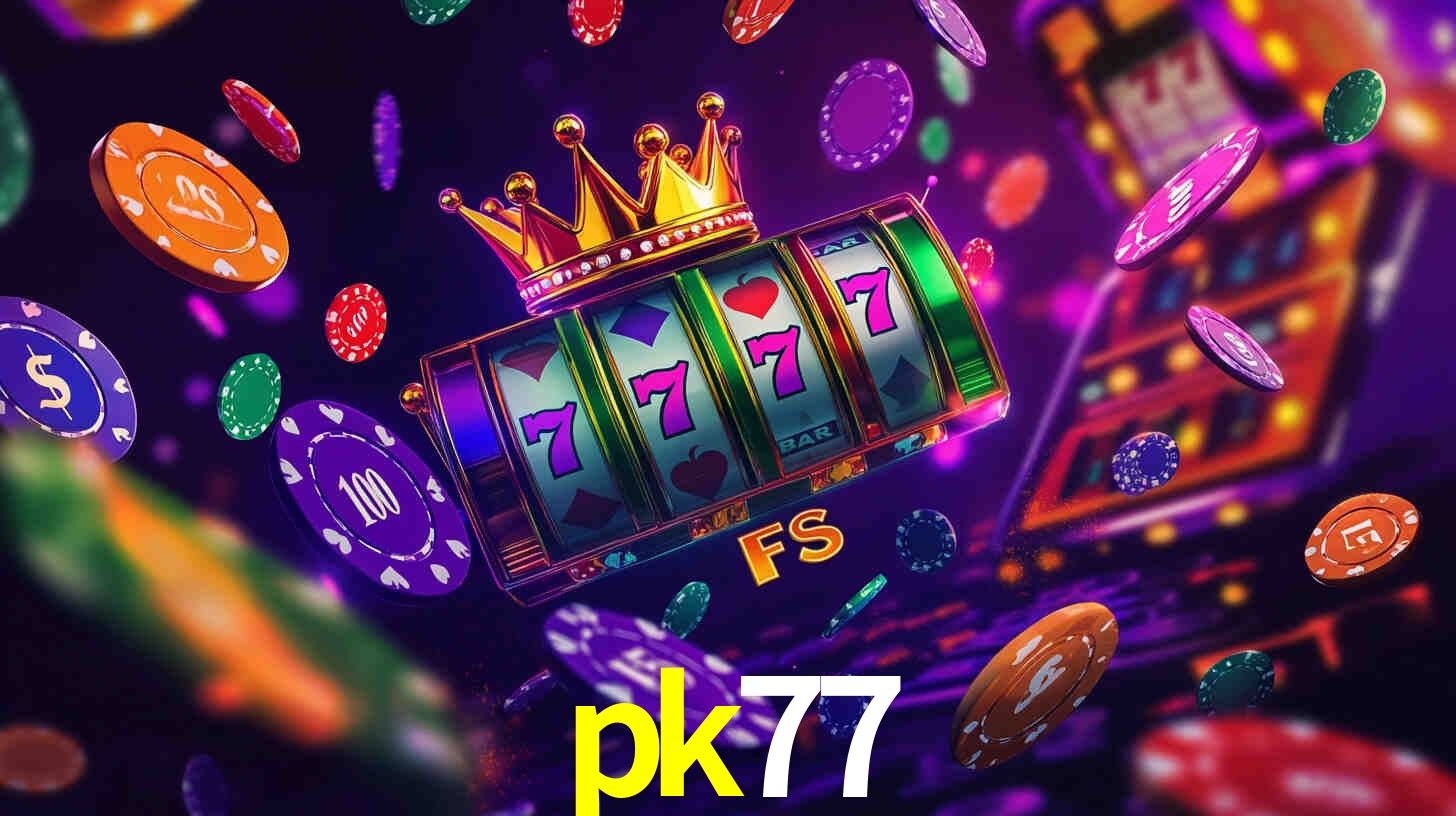 Welcome Bonus pk77
